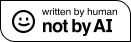 Written by human, not by AI